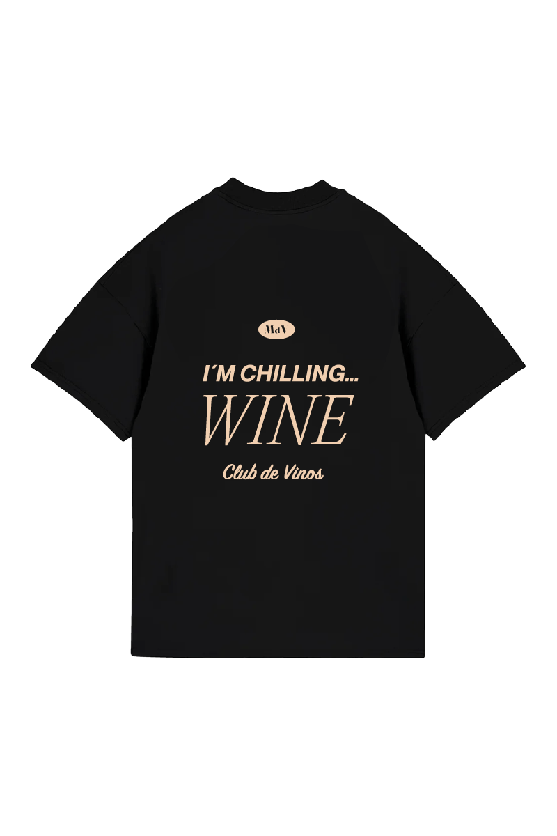 I´M CHILLING WINE  — T-SHIRT MDV